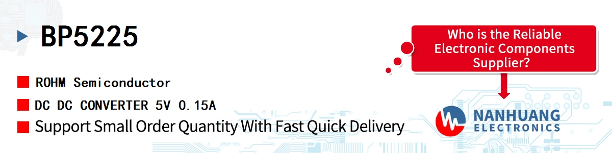 BP5225 ROHM DC DC CONVERTER 5V 0.15A